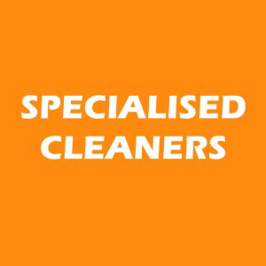 Specialised Cleaners